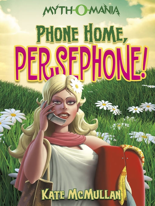 Cover image for Phone Home, Persephone!